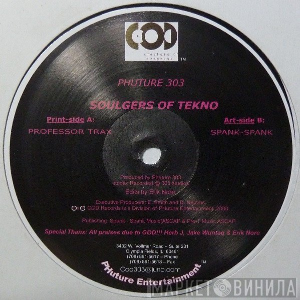 Phuture 303 - Soulgers Of Tekno