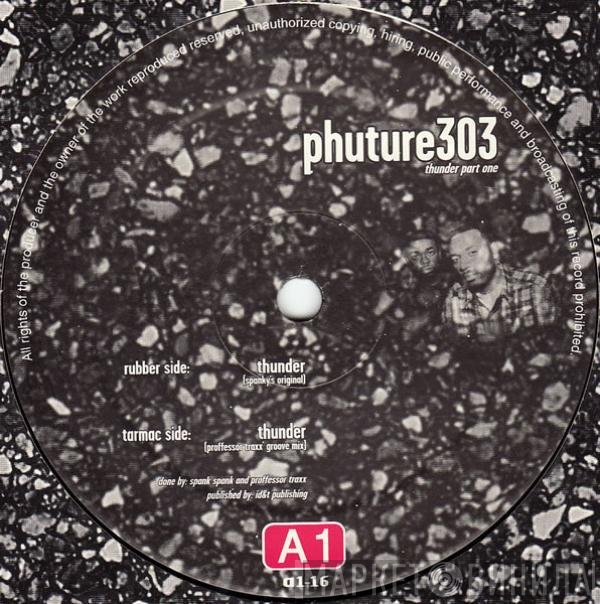 Phuture 303  - Thunder Part One