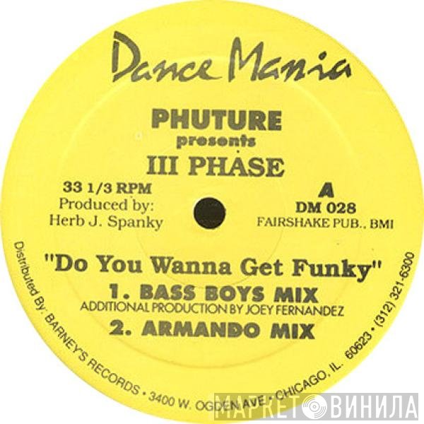 Phuture, III Phase - Do You Wanna Get Funky
