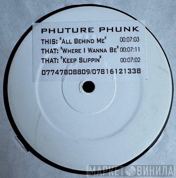 Phuture Phunk - All Behind Me 