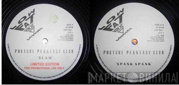 Phuture - Slam / Spank Spank