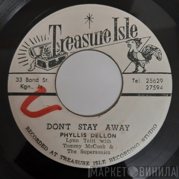 Phyllis Dillon, Lynn Taitt, Tommy McCook & The Supersonics - Don't Stay Away / Lara's Theme