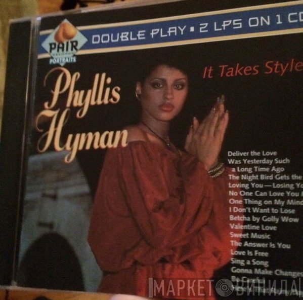Phyllis Hyman  - It Takes Style