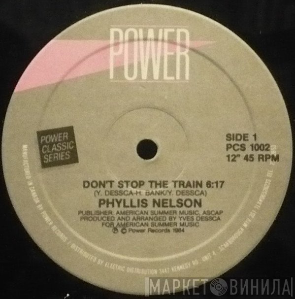 Phyllis Nelson, Francine Kerr - Don't Stop The Train / Knock On Wood