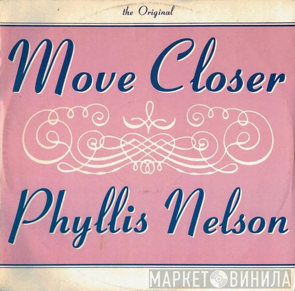 Phyllis Nelson - Move Closer