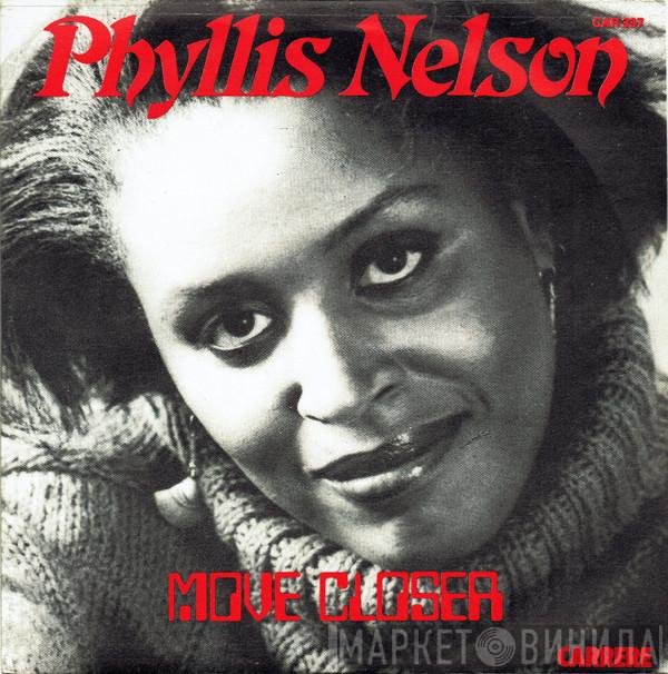 Phyllis Nelson - Move Closer