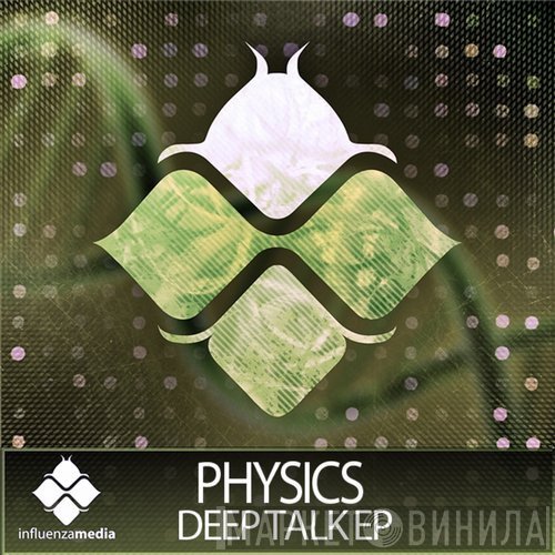 Physics   - Deep Talk EP