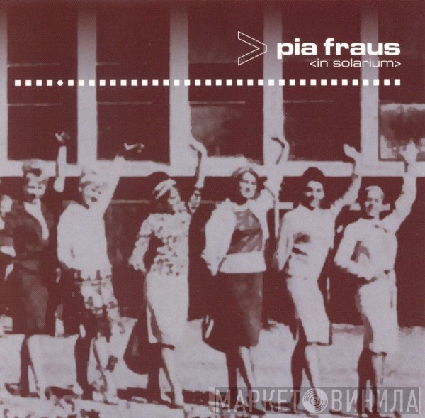 Pia Fraus  - In Solarium