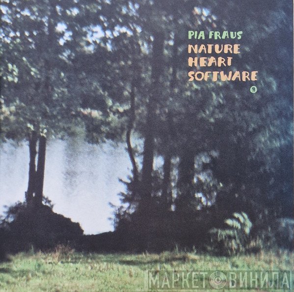 Pia Fraus  - Nature Heart Software