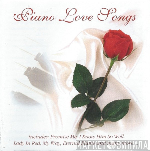  - Piano Love Songs