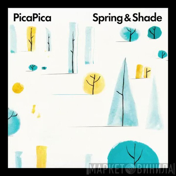 PicaPica - Spring & Shade