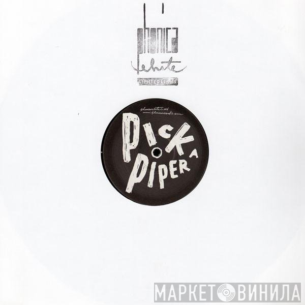 Pick A Piper - Lucid In Fjords (Jeremy Greenspan Remix) / Once Were Leaves (Caribou Remix)