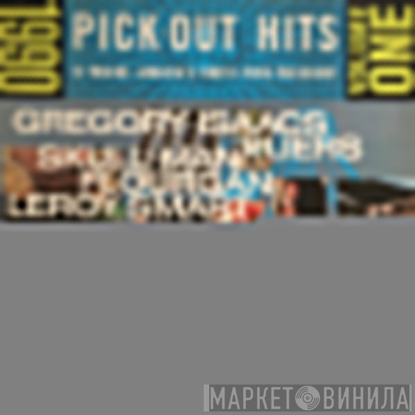  - Pick Out Hits Vol.1