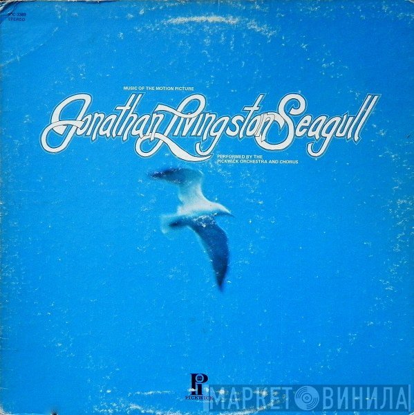 Pickwick Orchestra & Singers - Music Of The Motion Picture Jonathan Livingstone Seagull