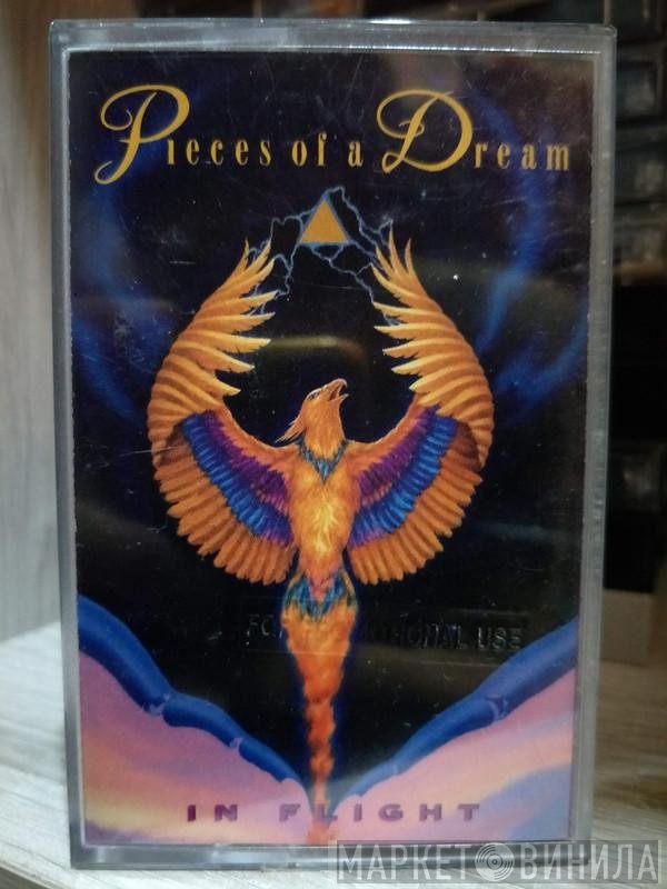 Pieces Of A Dream  - In Flight