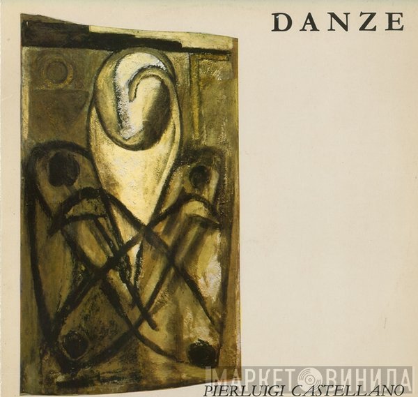 Pierluigi Castellano - Danze