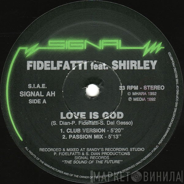 Piero Fidelfatti Feat. Shirley  - Love Is God