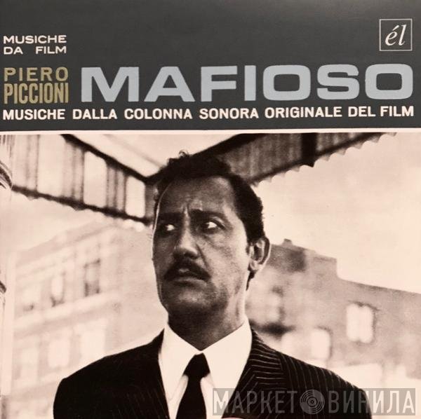 Piero Piccioni - Mafioso and Others