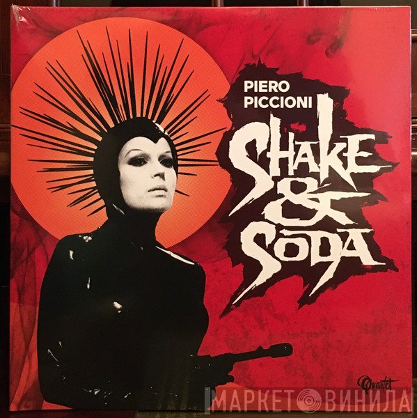 Piero Piccioni - Shake & Soda