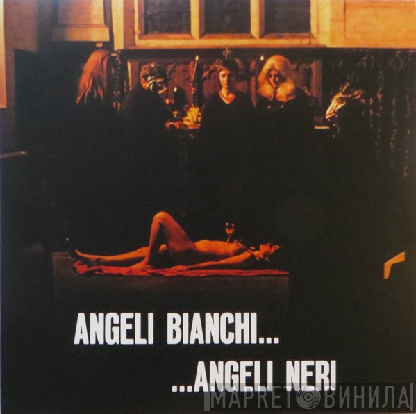 Piero Umiliani - Angeli Bianchi.... Angeli Neri (Colonna Sonora Originale Del Film)