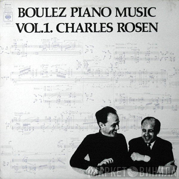 Pierre Boulez, Charles Rosen - Piano Music Vol.1.