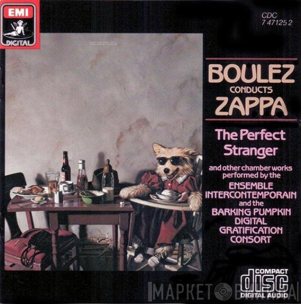 Pierre Boulez Conducts Frank Zappa  - The Perfect Stranger