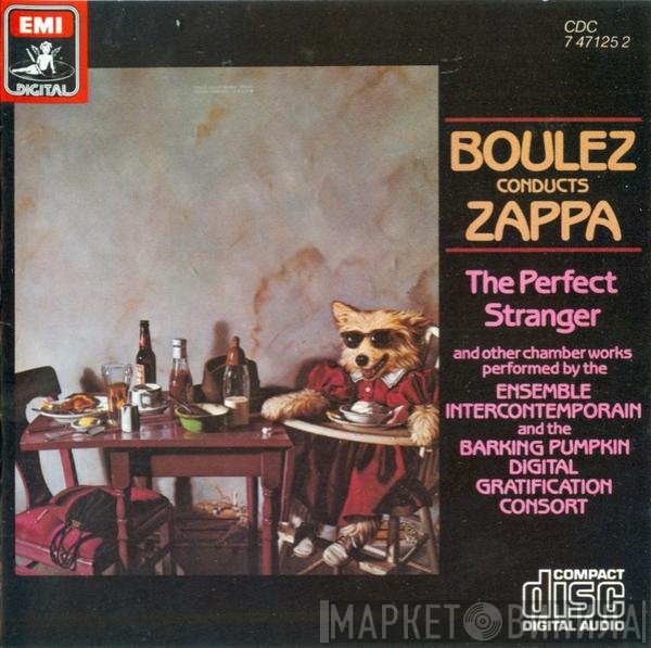 Pierre Boulez Conducts Frank Zappa  - The Perfect Stranger