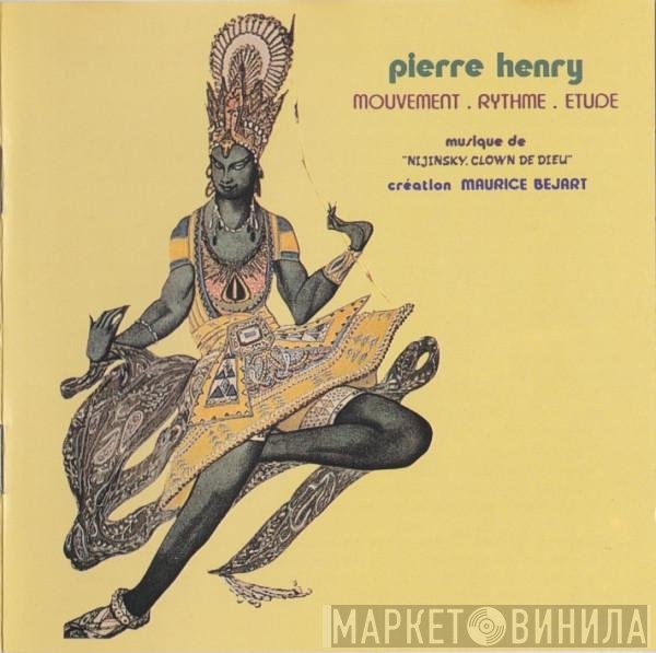 Pierre Henry  - Mouvement . Rythme . Étude