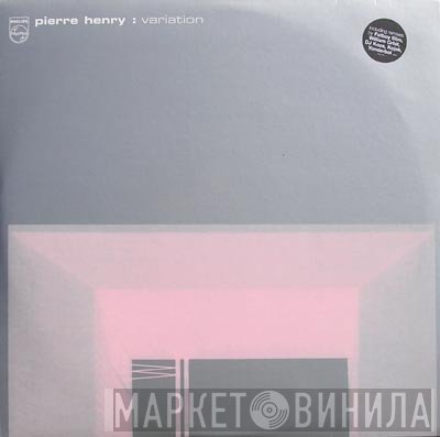 Pierre Henry  - Variation