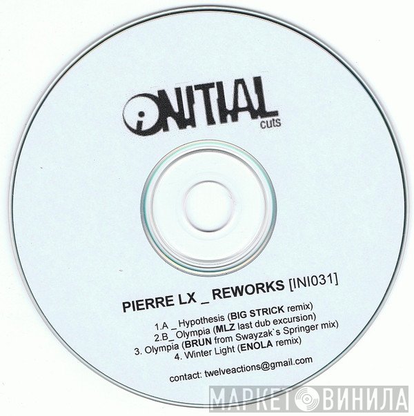 Pierre LX  - Reworks