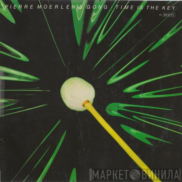Pierre Moerlen's Gong  - Time Is The Key