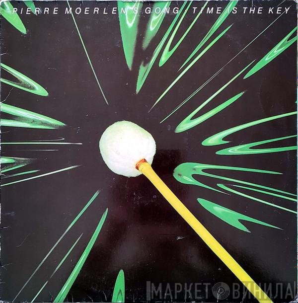 Pierre Moerlen's Gong  - Time Is The Key