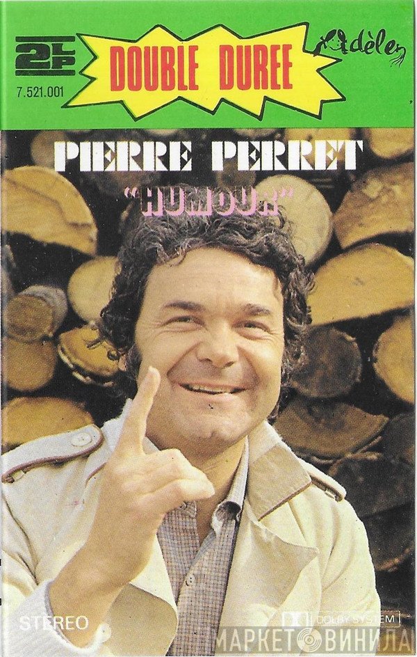 Pierre Perret   - “Humour“