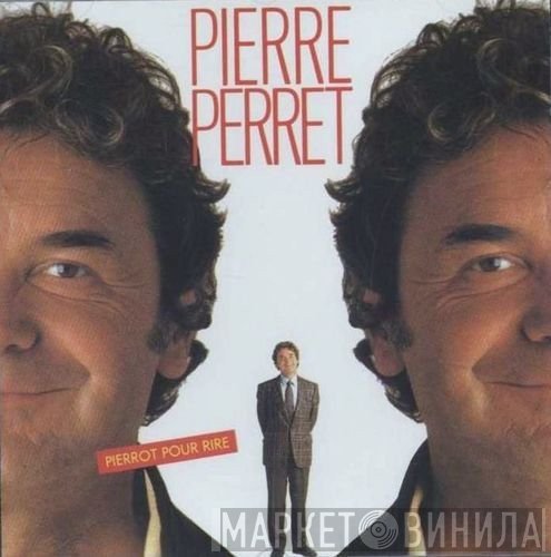 Pierre Perret   - Pierrot Pour Rire