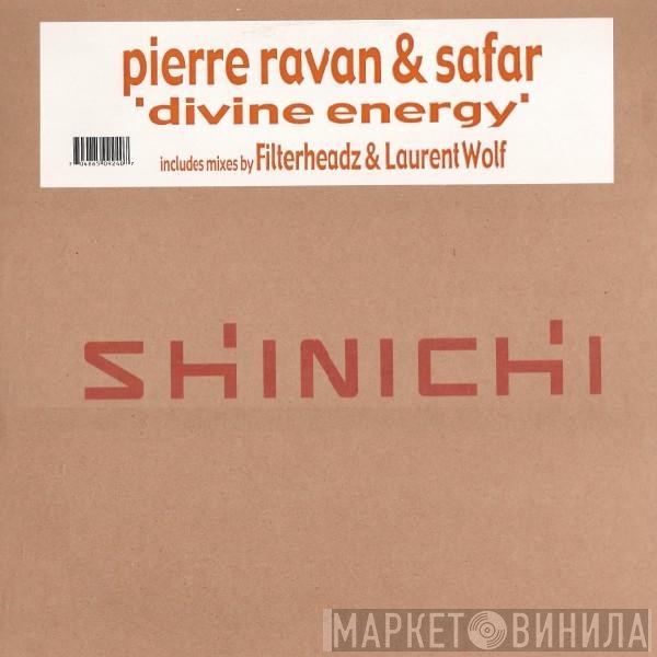 Pierre Ravan & Safar  - Divine Energy