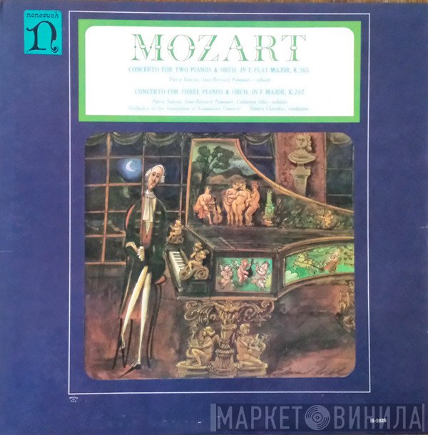Pierre Sancan, Jean-Bernard Pommier, Catherine Silie, Orchestre Des Concerts Lamoureux, Dimitri Chorofas, Wolfgang Amadeus Mozart - Concerto For Two Pianos - Concerto For Three Pianos