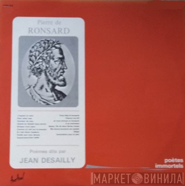 Pierre de Ronsard - Poèmes Dits Par Jean Desailly