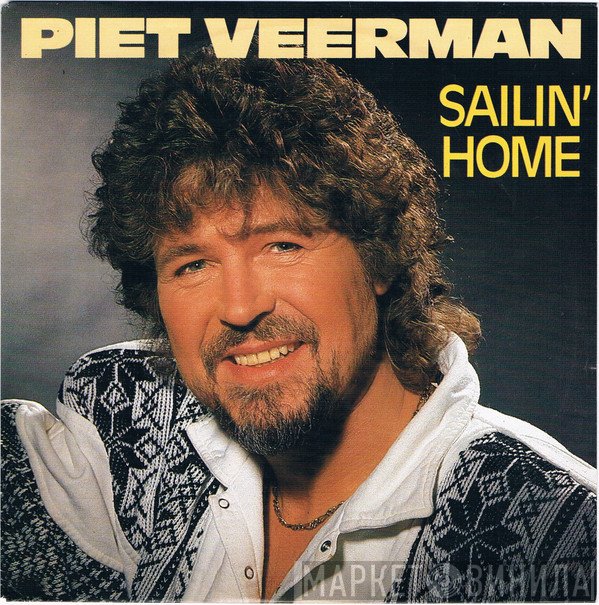 Piet Veerman  - Sailin' Home
