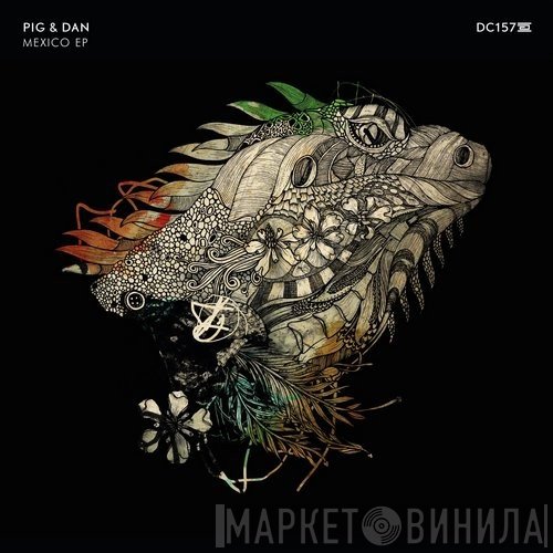 Pig & Dan  - Mexico EP