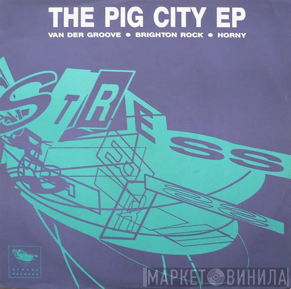 Pig City - The Pig City EP