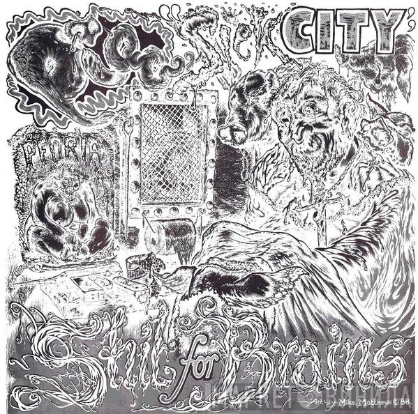 Pig - Sick City / Shit For Brains