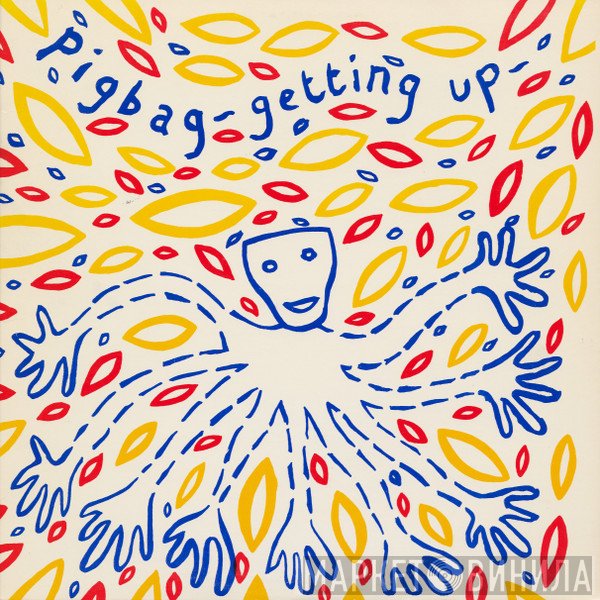 Pigbag  - Getting Up
