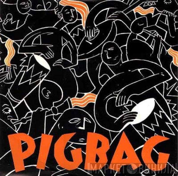 Pigbag - Papa's Got A Brand New Pigbag / Another Orangutango