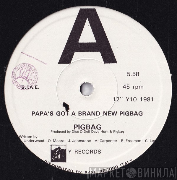 Pigbag - Papa's Got A Brand New Pigbag
