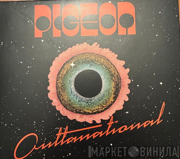 Pigeon  - Outtanational