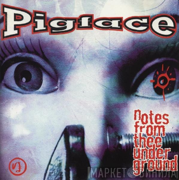 Pigface  - Notes From Thee Underground