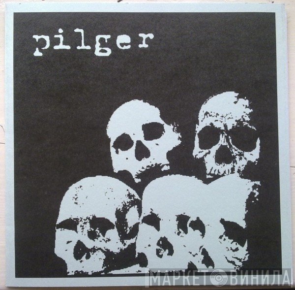Pilger - These Times EP
