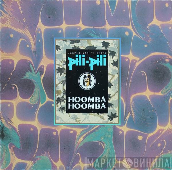 Pili Pili  - Hoomba-Hoomba