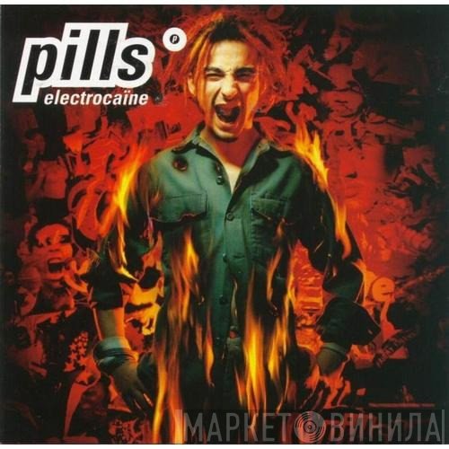 Pills - Electrocaïne