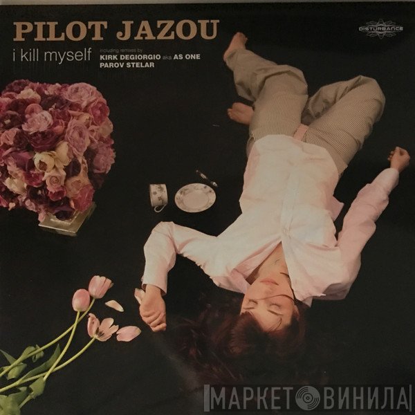 Pilot Jazou - I Kill Myself